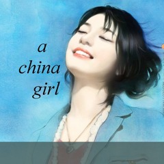 A China Girl