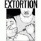 Extortion.
