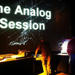 The Analog Session