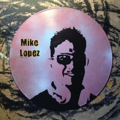 DEE JAY MIKE LOPEZ