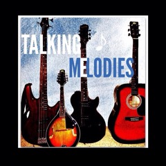 Talking Melodies