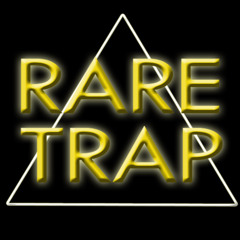 RARE TRAP