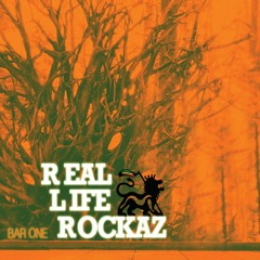 Real Life Rockaz