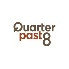 Quarter Past 8