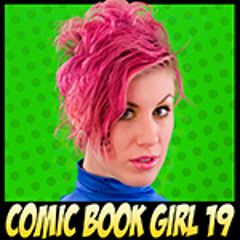 ComicBookGirl19 Podcast
