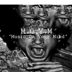 Music On Your Mind