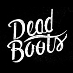 Dead Boots