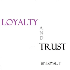 Loyal.T