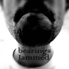 Bearings Jammed