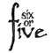 Six Or Five