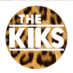 The kiks (official)