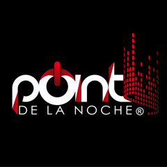 El Point de la noche
