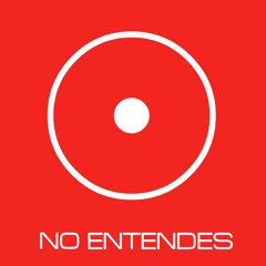 No Entendes