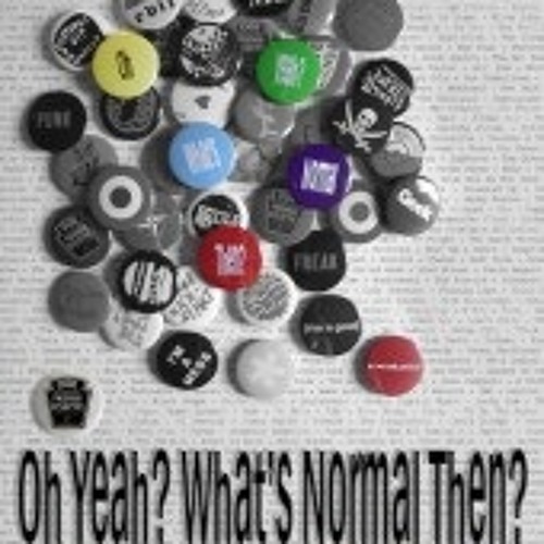 Stream Oh Yeah? What's Normal Then? music | Listen to songs, albums ...