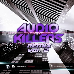 Remixes Audio Killers