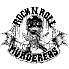 ROCK 'N' ROLL MURDERERS