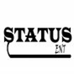 Status is Entertainment