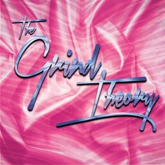 THEGRINDTHEORY