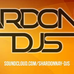 Shardonnay DJs