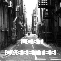 Lost cassettes
