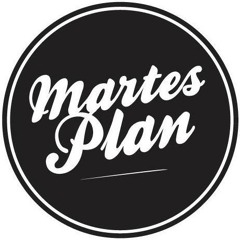 Martes Plan