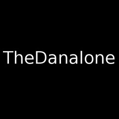 TheDanalone