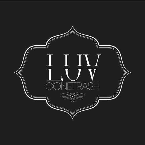 LuvGoneTrash’s avatar