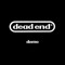 Dead End - Wattie