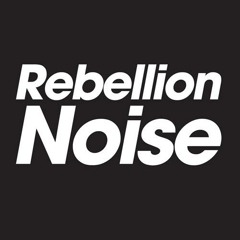 Rebellion Noise
