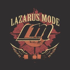 Lazarus Mode