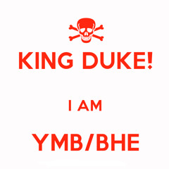 King Duke YMB/BHE