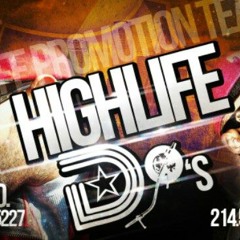 HighlifeDJsXclusives
