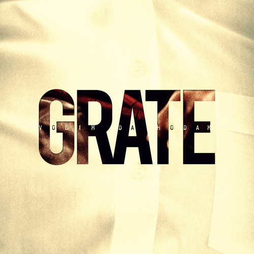 Stream Grate music Listen to songs, albums, playlists for free on