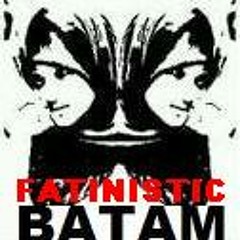 Fatinistic Batam