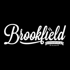 Brookfield Acoustic