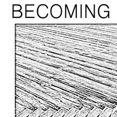 Becoming Sounds