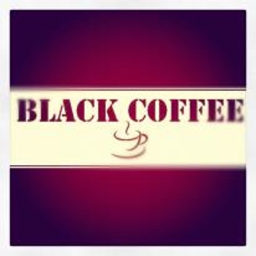 Black Coffee - Hoah