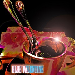 Blue Valentine roots Trio