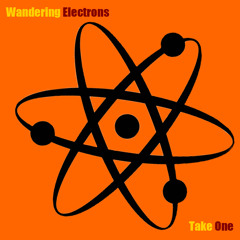 Wandering Electrons