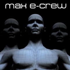 Max e-crew - Metal Ware (Fed Up mix) [Italian Steel 1997]