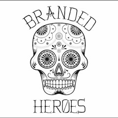 Branded Heroes