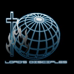 Lord's Disciples Media
