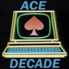 ACE DECADE
