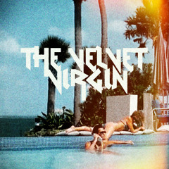 The Velvet Virgin