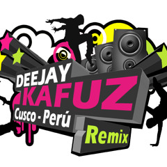 Chapa c -Voce ( Intro Mix ) By Dj Kafuzz Club Remix Peru