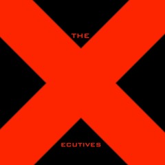 Getaway- The Executives