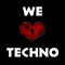 We Love Techno"