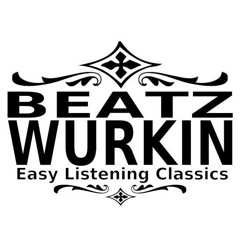 BeatzWurkin
