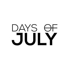 Days of July