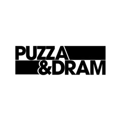 Puzza & Dram